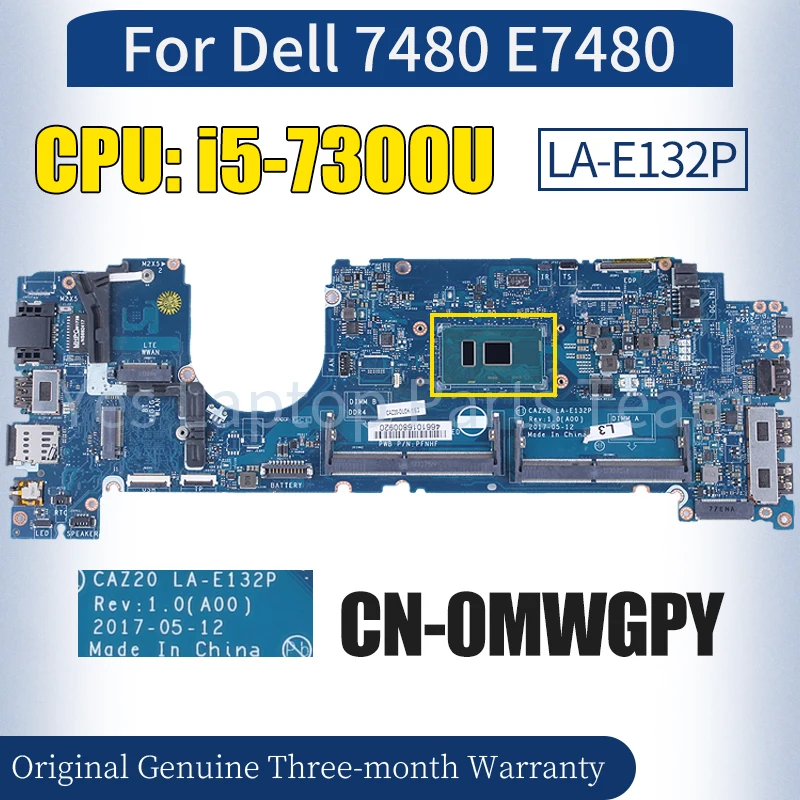 CAZ20 LA-E132P Для Dell 7480 E7480 Материнская плата ноутбука CN-0MWGPY SR340 i5-7300U 100％ Протестированная Материнская плата Ноутбука
